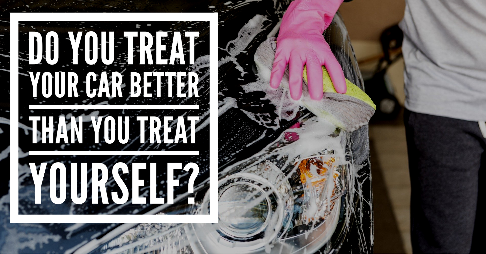Looking after yourself